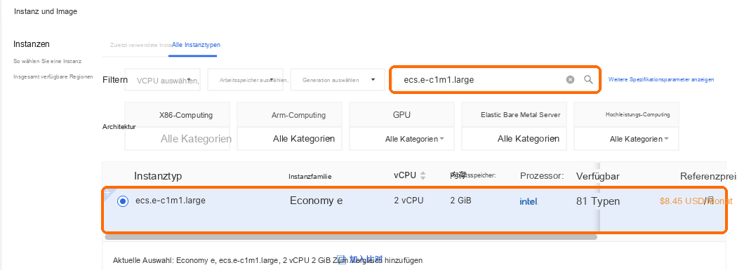 Nach ecs.e-c1m1.large suchen und die Zeile mit 2 vCPU, 2 GB auswählen