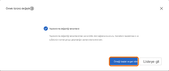 Değişiklik tamamlandı: kurulumu başlatın ve geri dönün